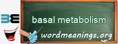 WordMeaning blackboard for basal metabolism